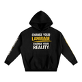 Change Your Language Oversized Fleece Hoodie – Motivational Graphic Streetwear Hoodie